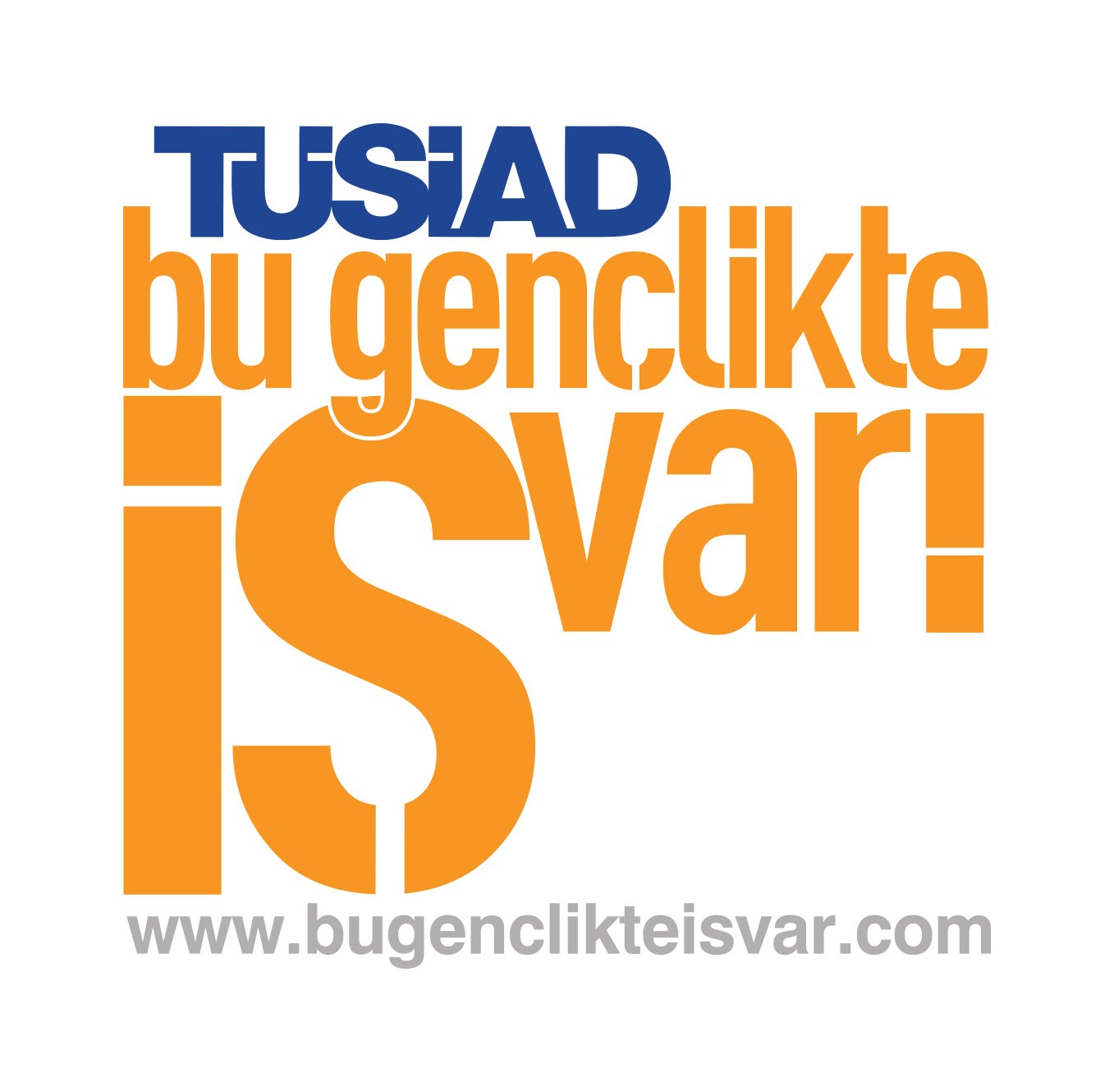 TÜSİAD Bu Gençlikte İş Var – Prestijli Mezuniyet